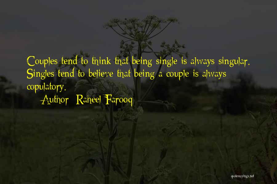 Married To Single Quotes By Raheel Farooq