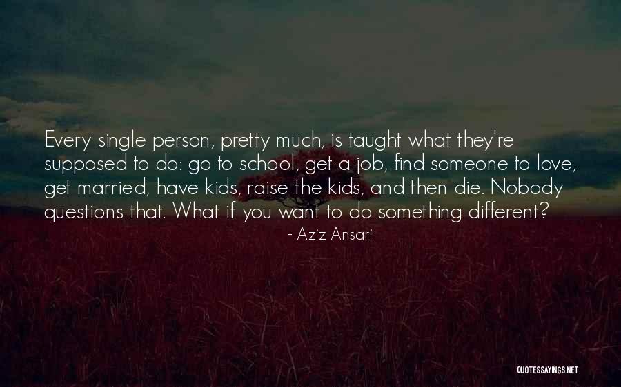 Married To Your Job Quotes By Aziz Ansari Married To Your Job Quotes By Aziz Ansari