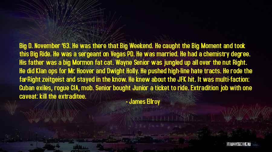 Married To Your Job Quotes By James Ellroy Married To Your Job Quotes By James Ellroy