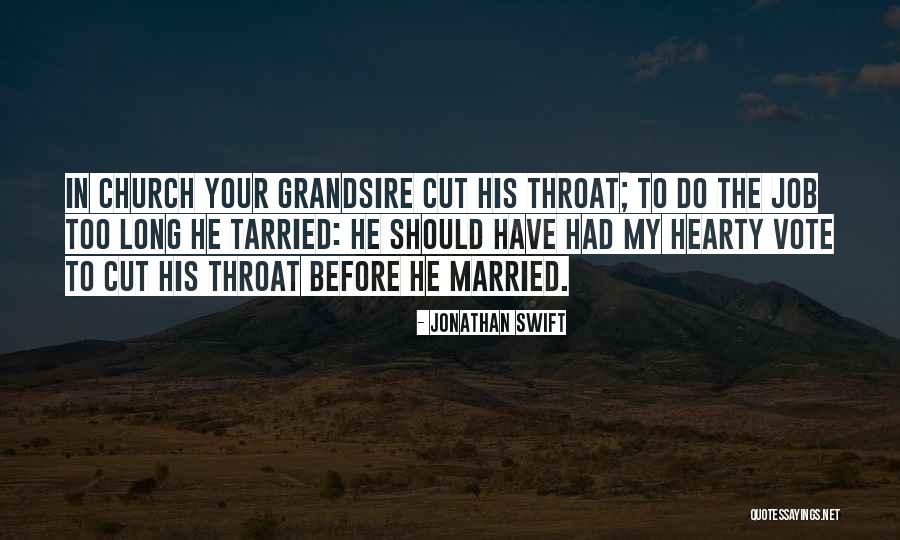 Married To Your Job Quotes By Jonathan Swift Married To Your Job Quotes By Jonathan Swift