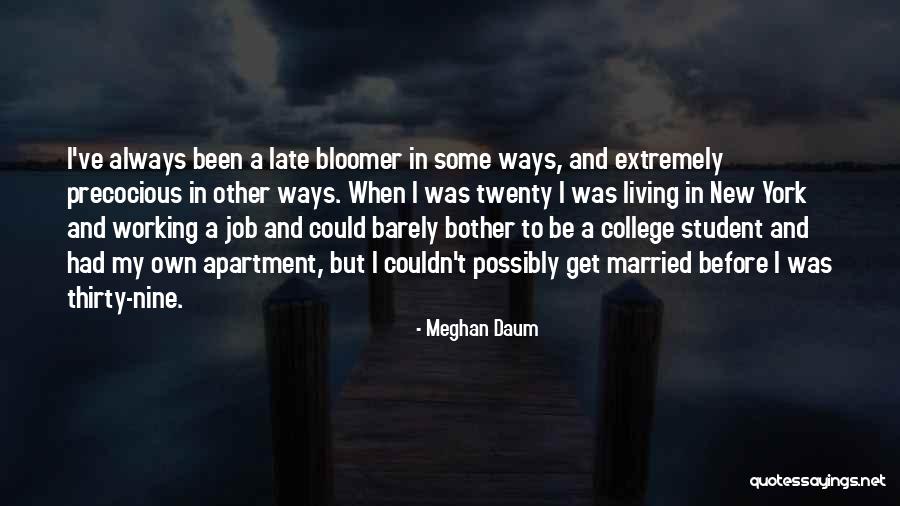 Married To Your Job Quotes By Meghan Daum Married To Your Job Quotes By Meghan Daum