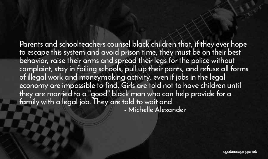 Married To Your Job Quotes By Michelle Alexander Married To Your Job Quotes By Michelle Alexander