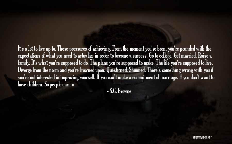 Married To Your Job Quotes By S.G. Browne Married To Your Job Quotes By S.G. Browne