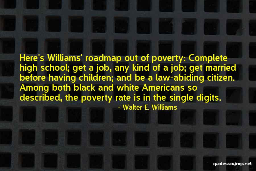 Married To Your Job Quotes By Walter E. Williams Married To Your Job Quotes By Walter E. Williams