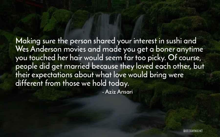 Married Today Quotes By Aziz Ansari Married Today Quotes By Aziz Ansari