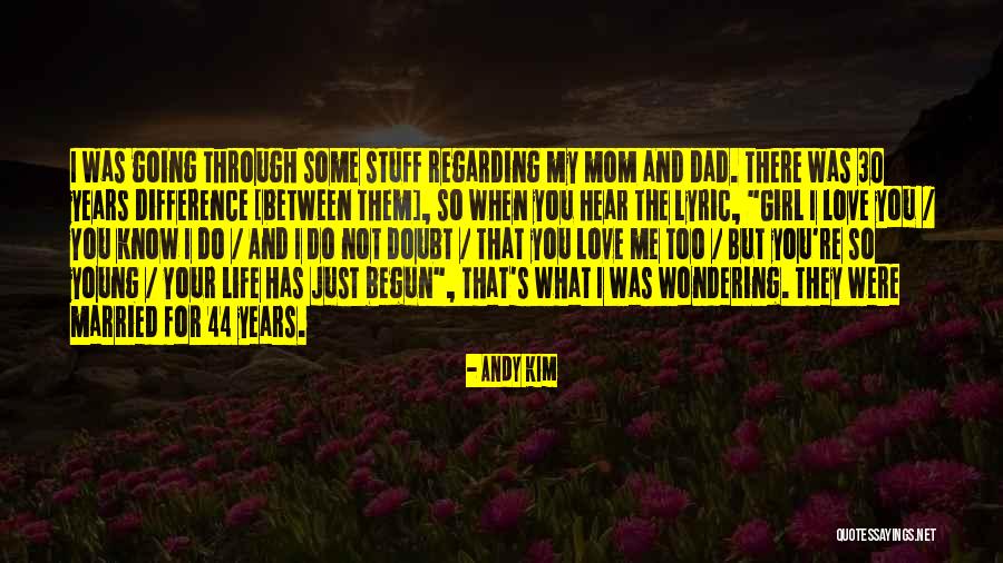 Married Too Young Quotes By Andy Kim Married Too Young Quotes By Andy Kim