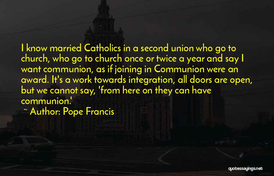 Married Twice Quotes By Pope Francis
