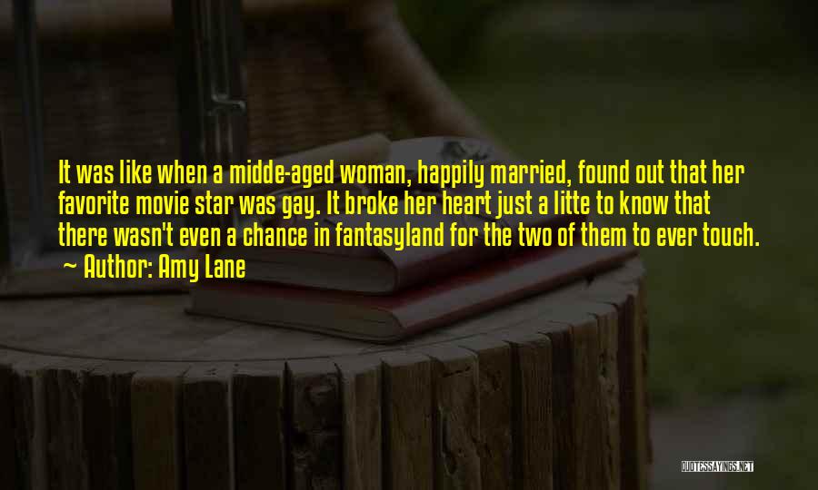 Married Woman Quotes By Amy Lane