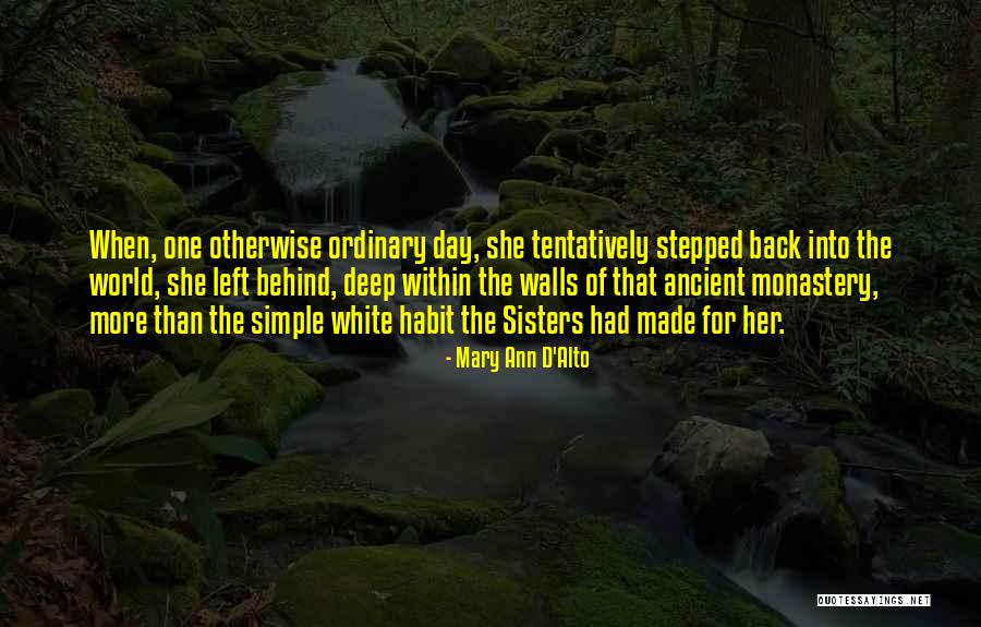 Marrier Dunienville Quotes By Mary Ann D'Alto Marrier Dunienville Quotes By Mary Ann D'Alto