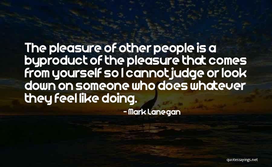 Marring Quotes By Mark Lanegan Marring Quotes By Mark Lanegan