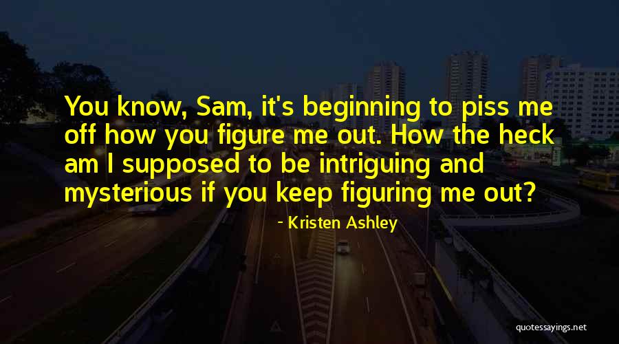 Marrion Llanes Quotes By Kristen Ashley Marrion Llanes Quotes By Kristen Ashley