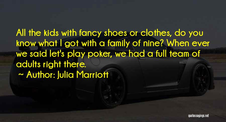 Marriott Quotes By Julia Marriott