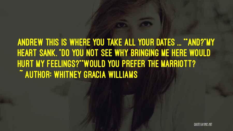 Marriott Quotes By Whitney Gracia Williams