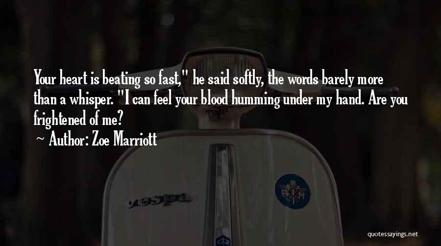 Marriott Quotes By Zoe Marriott