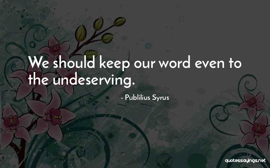 Marriotts Maui Quotes By Publilius Syrus Marriotts Maui Quotes By Publilius Syrus