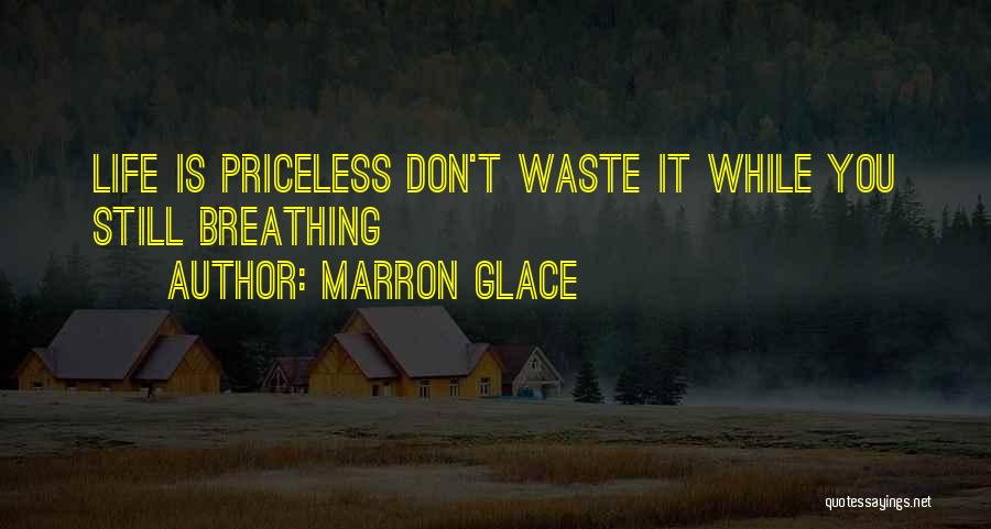 Marron Glace Quotes 1210244