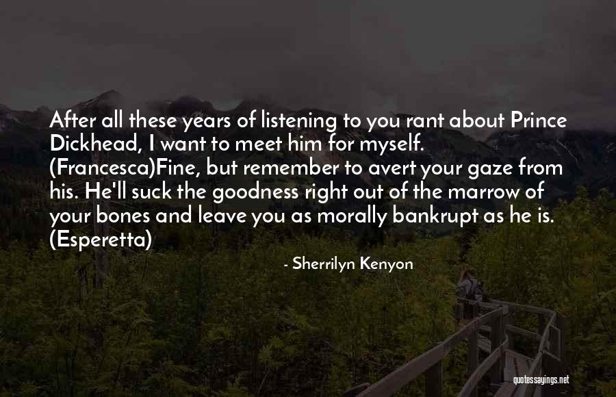 Marrow Bones Quotes By Sherrilyn Kenyon Marrow Bones Quotes By Sherrilyn Kenyon