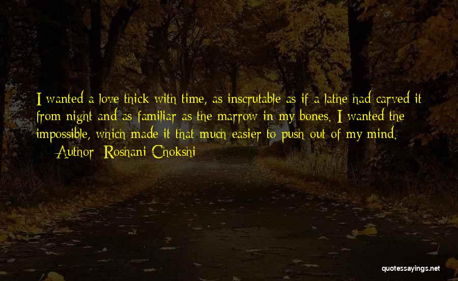 Marrow Quotes By Roshani Chokshi