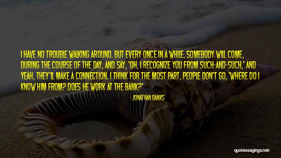 Marrusco Quotes By Jonathan Banks Marrusco Quotes By Jonathan Banks