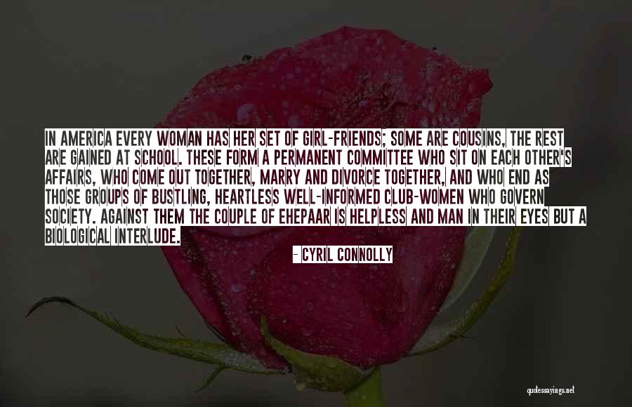 Marry Couple Quotes By Cyril Connolly