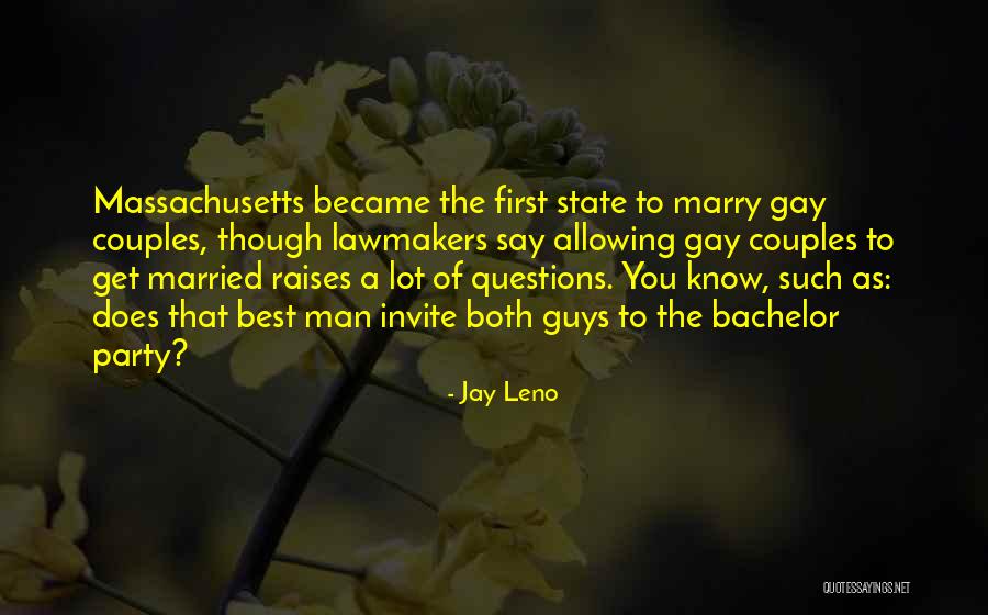 Marry Couple Quotes By Jay Leno