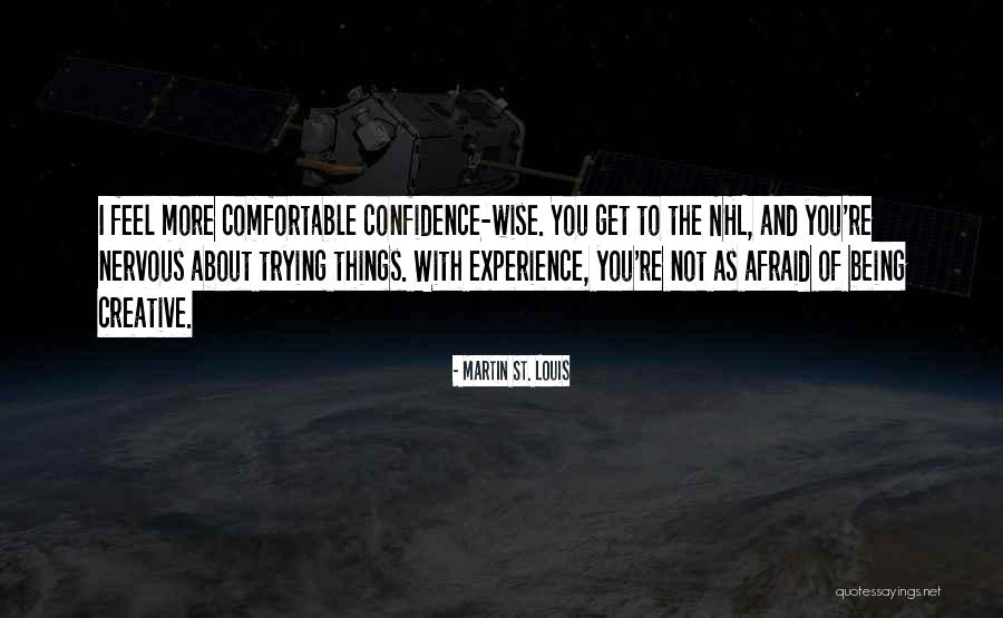 Marry Griffith Quotes By Martin St. Louis Marry Griffith Quotes By Martin St. Louis