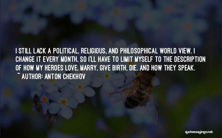 Marry Love Quotes By Anton Chekhov