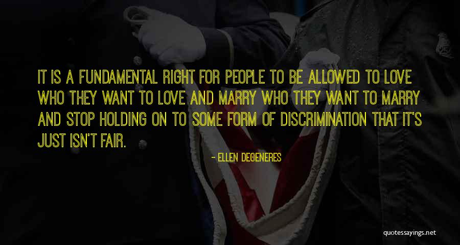 Marry Love Quotes By Ellen DeGeneres Marry Love Quotes By Ellen DeGeneres