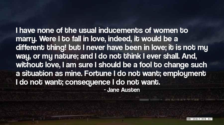 Marry Love Quotes By Jane Austen