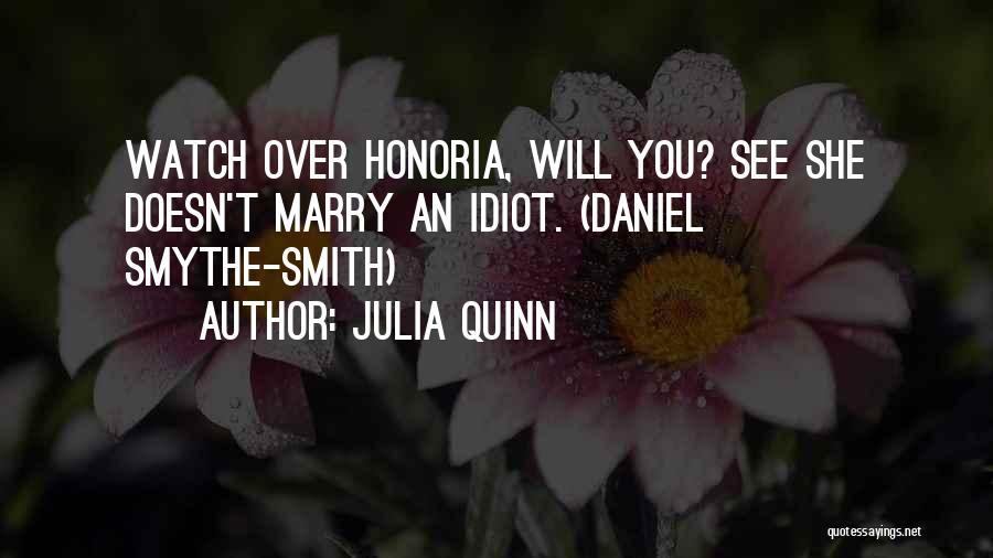 Marry Love Quotes By Julia Quinn