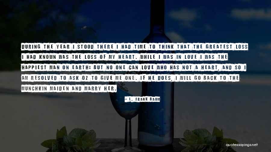 Marry Love Quotes By L. Frank Baum Marry Love Quotes By L. Frank Baum