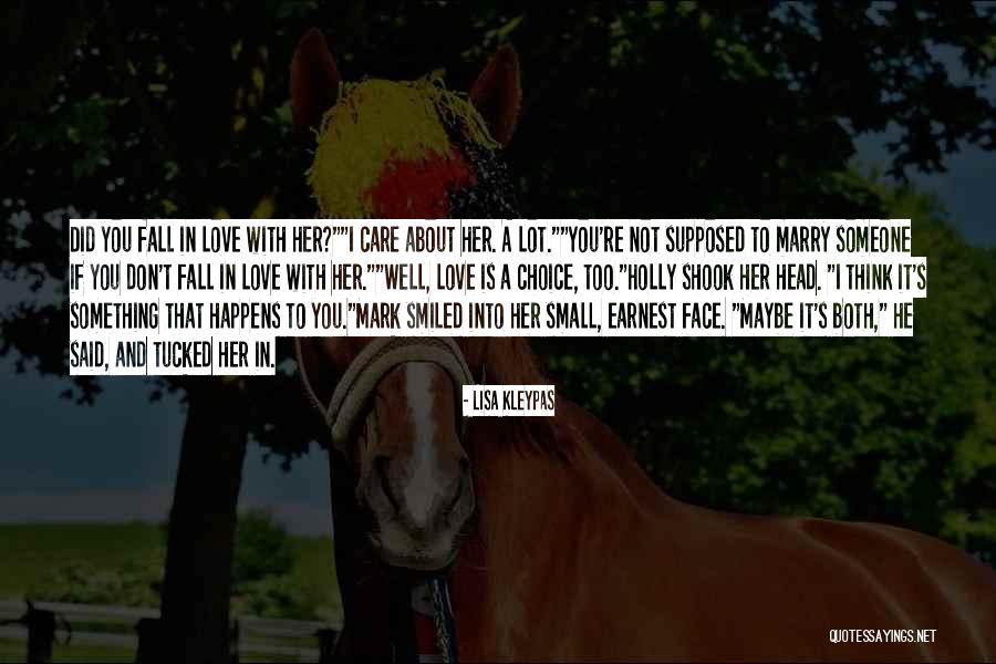 Marry Love Quotes By Lisa Kleypas Marry Love Quotes By Lisa Kleypas