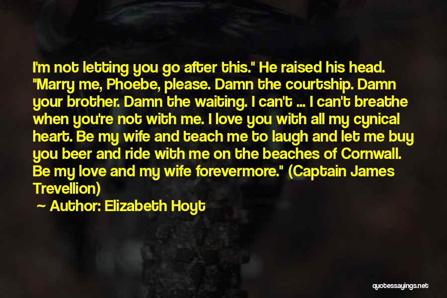 Marry Proposal Quotes By Elizabeth Hoyt