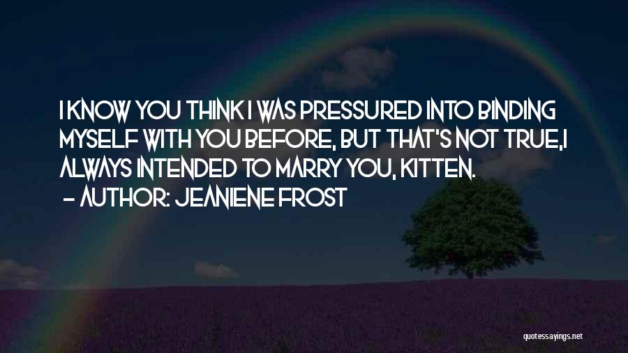 Marry Proposal Quotes By Jeaniene Frost