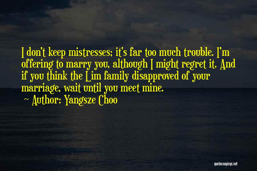 Marry Proposal Quotes By Yangsze Choo