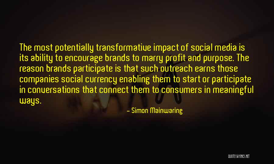 Marry Purpose Quotes By Simon Mainwaring Marry Purpose Quotes By Simon Mainwaring