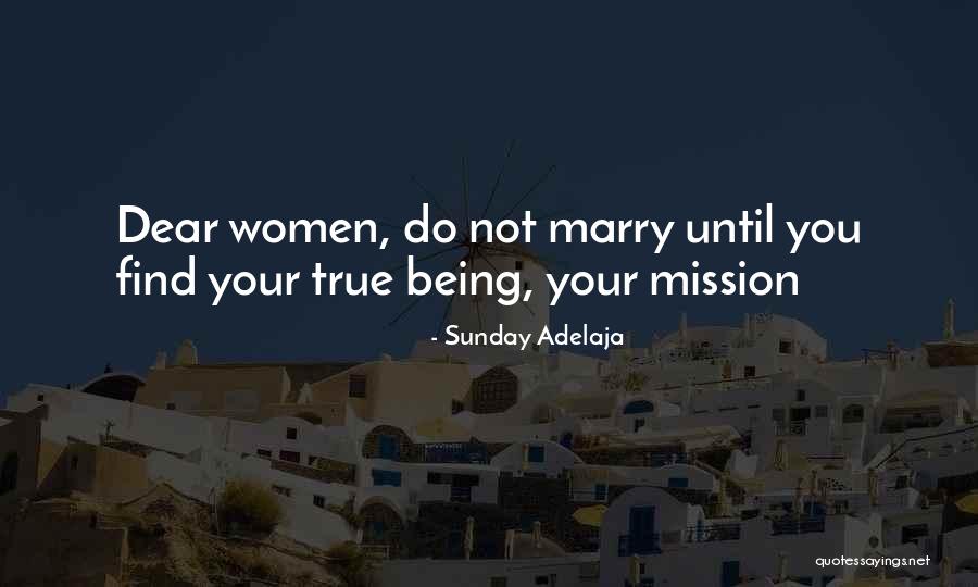 Marry Purpose Quotes By Sunday Adelaja Marry Purpose Quotes By Sunday Adelaja