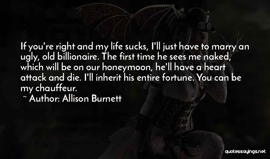 Marry Rich Quotes By Allison Burnett