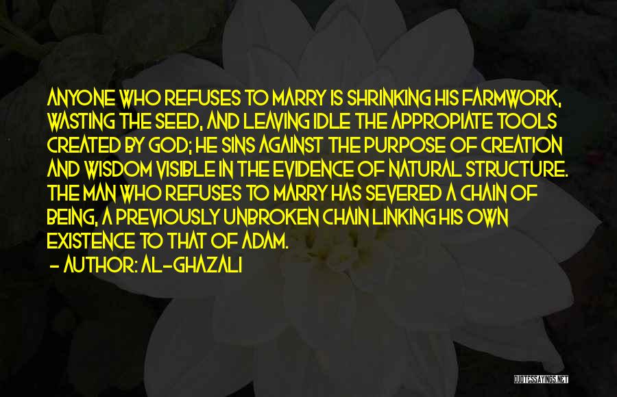 Marry Someone Islamic Quotes By Al-Ghazali