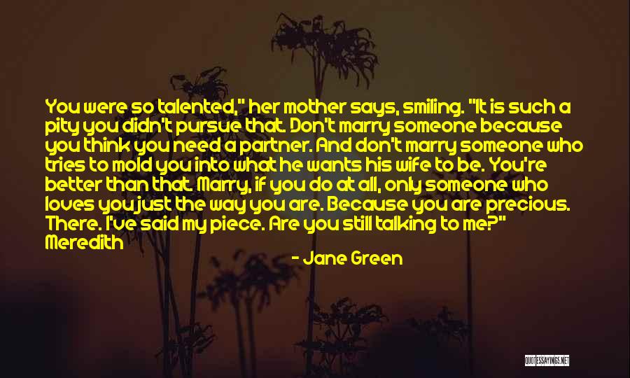 Marry Someone Who Quotes By Jane Green Marry Someone Who Quotes By Jane Green