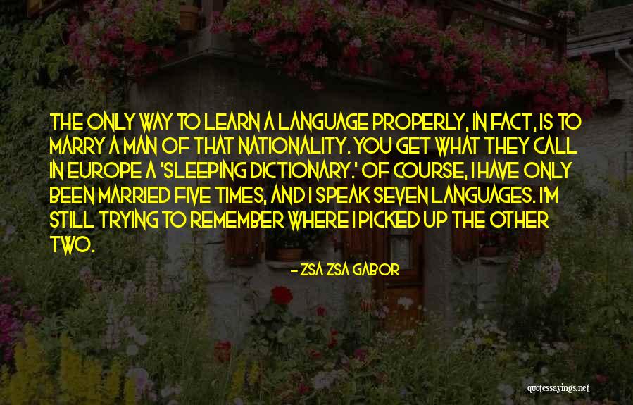 Marry The Man Quotes By Zsa Zsa Gabor Marry The Man Quotes By Zsa Zsa Gabor
