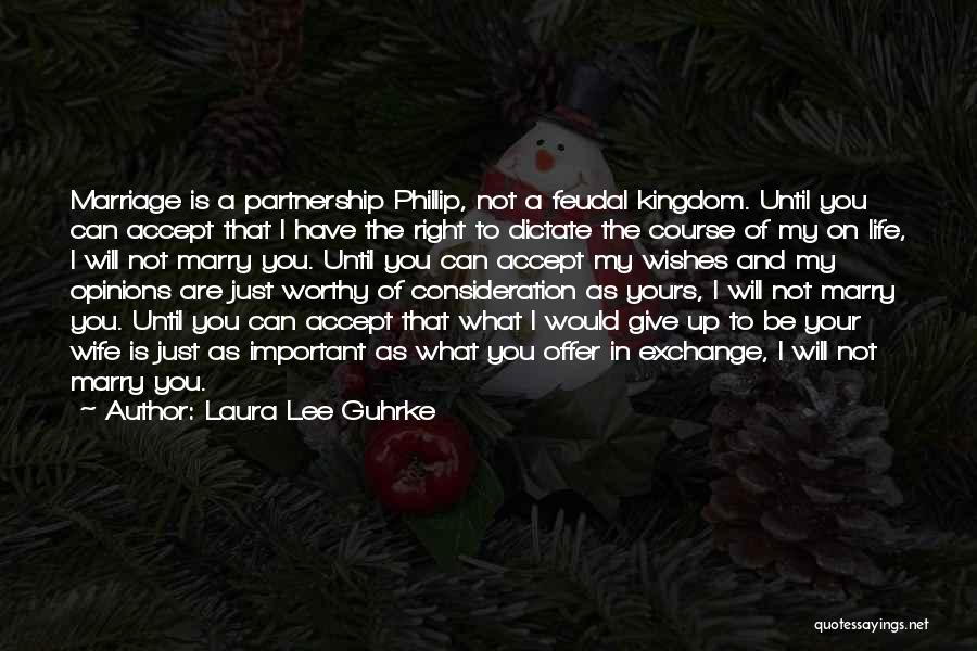 Marry Wishes Quotes By Laura Lee Guhrke