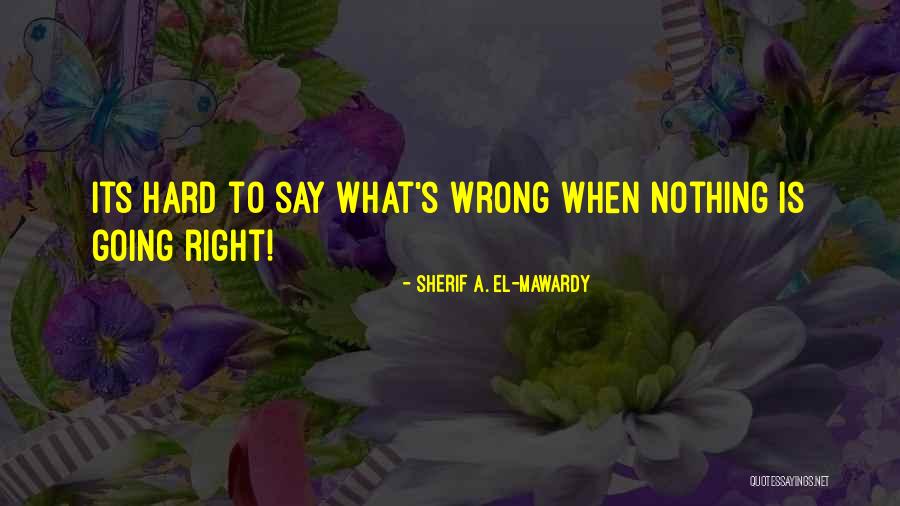 Marryat Adrienne Quotes By Sherif A. El-Mawardy Marryat Adrienne Quotes By Sherif A. El-Mawardy