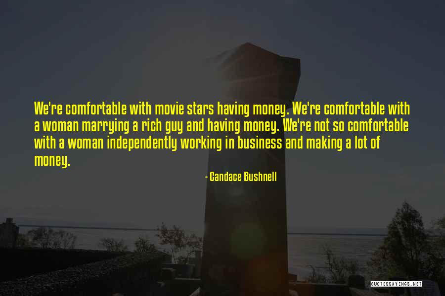 Marrying For Money Quotes By Candace Bushnell Marrying For Money Quotes By Candace Bushnell