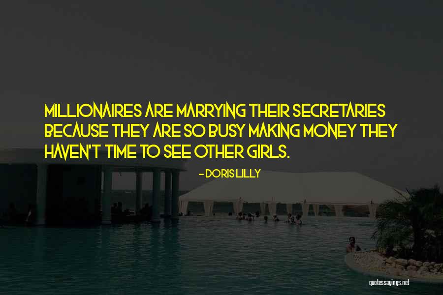 Marrying For Money Quotes By Doris Lilly Marrying For Money Quotes By Doris Lilly