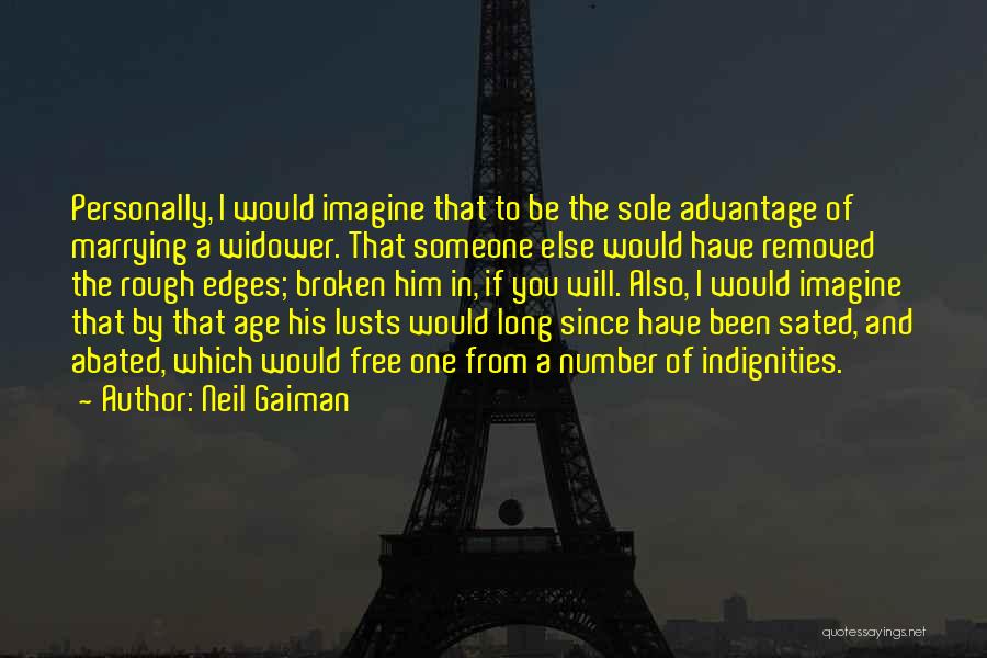 Marrying Him Quotes By Neil Gaiman