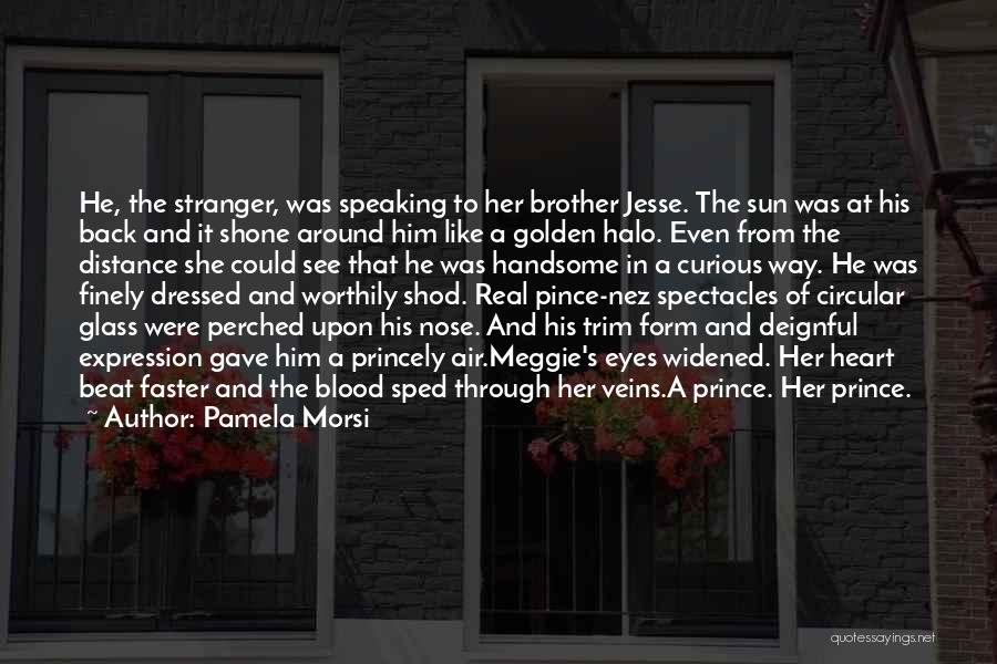 Marrying Him Quotes By Pamela Morsi