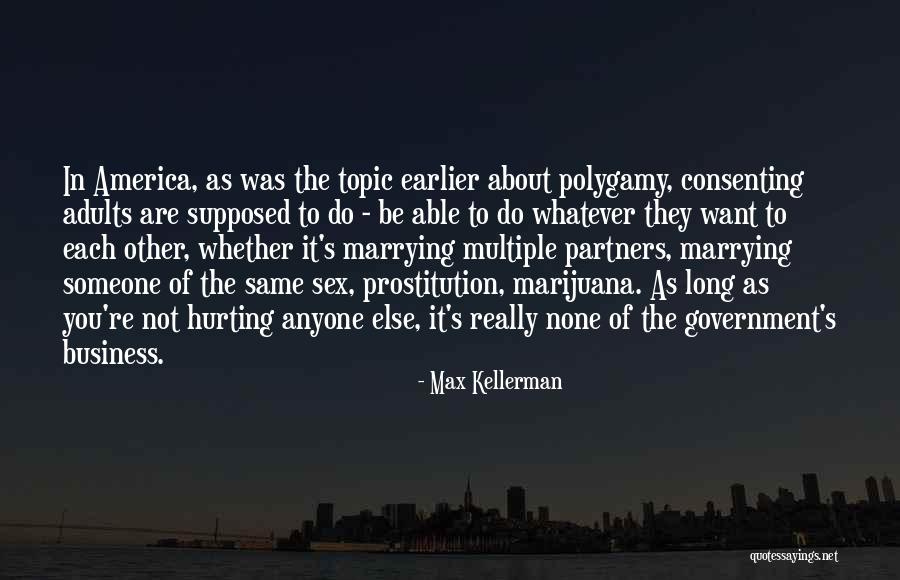 Marrying Someone Else Quotes By Max Kellerman Marrying Someone Else Quotes By Max Kellerman