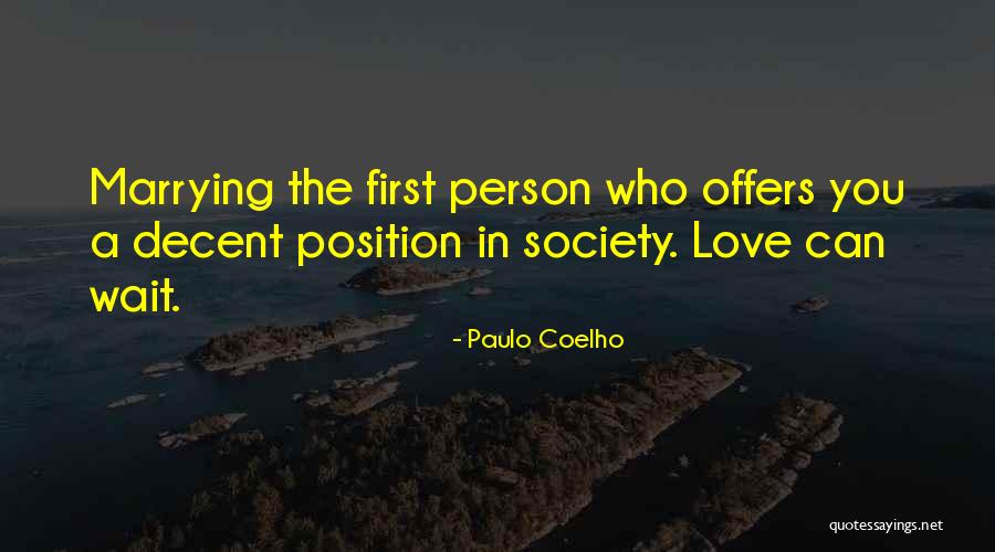 Marrying The Love Of Your Life Quotes By Paulo Coelho Marrying The Love Of Your Life Quotes By Paulo Coelho