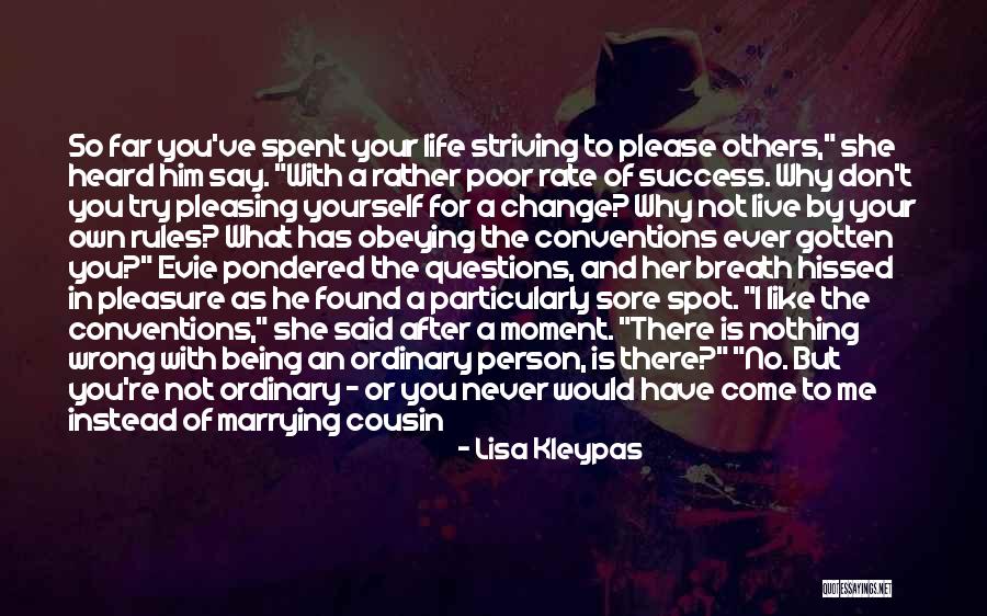 Marrying Wrong Person Quotes By Lisa Kleypas Marrying Wrong Person Quotes By Lisa Kleypas